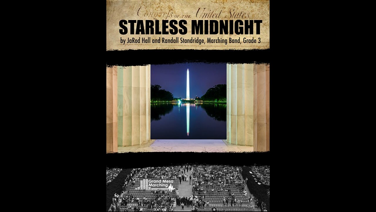 Starless Midnight - Marching Band, JaRod Hall