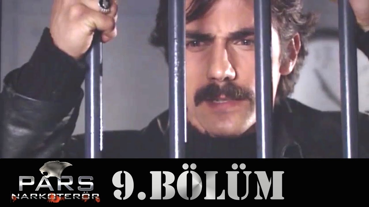 Pars Narkoterör - 9.Bölüm