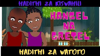 Watoto na Mama wa kambo -Katuni za Kiswahili | Swahili Fairy Tales