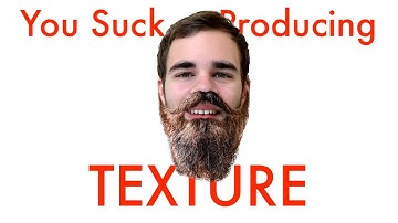 Adding Texture to Sounds (You Suck at Producing #35)