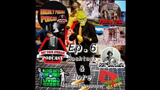 Highly Poseable Podcast Ep.6 (2021)