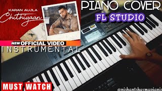 Chithiyaan - Karan Aujla Cover | Piano | Instrumental | Karaoke | Chithiyan Piano Cover