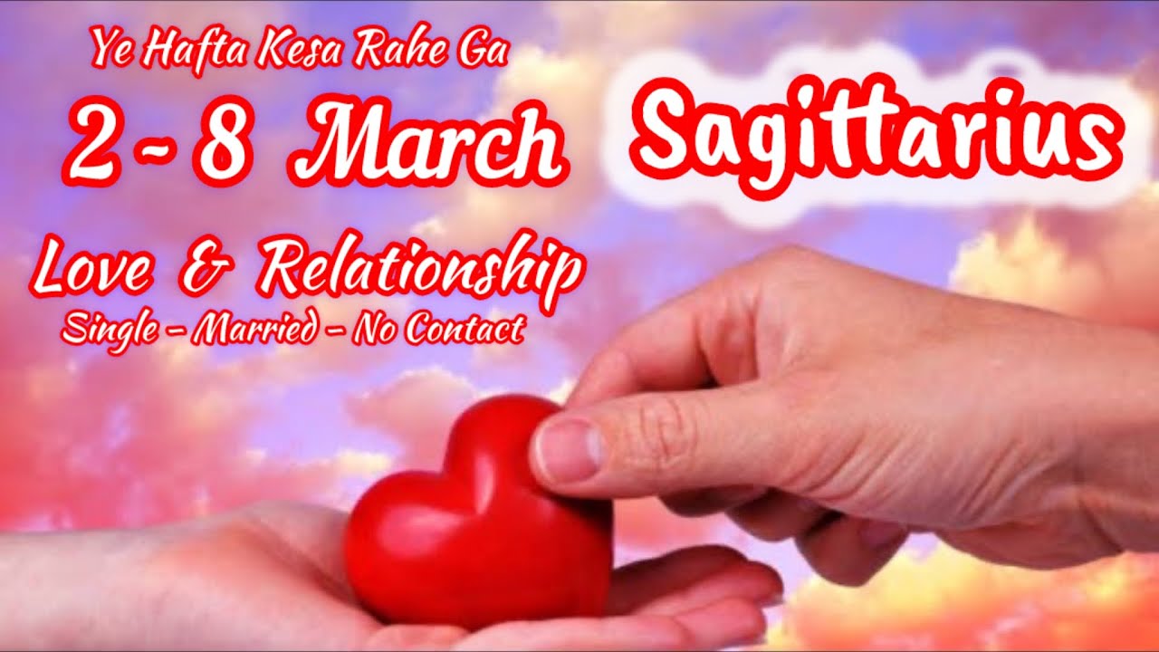 Sagittarius Love Weekly❤️You Vs Them❤️Their Love Feelings Thought❤️Career Finance General❤️2-8 March