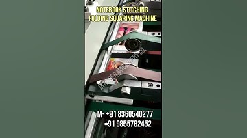 Notebook Stitching Folding And Squaring Machine M- 09855782452 #youtube#youtubeshorts#machine