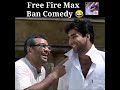 Free Fire Max Ban In India L Free Fire Max Ban Comedy Video In Hindi L Free Fire Max L 