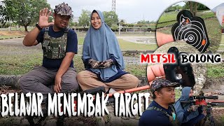Ketika Istri Ikut Hobby Suami | Belajar Shooting Target | METAL SILUET