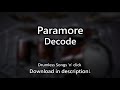 Paramore - Decode - Drumless Songs 