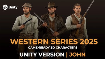 WESTERN SERIES 2025 | JOHN | UNITY demo | Game-ready 3D characters
