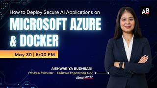 How to Deploy Secure AI Applications on Cloud using Microsoft Azure & Docker
