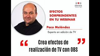 EFECTOS SORPRENDENTES EN TUS PRESENTACIONES ONLINE CON OBS screenshot 2