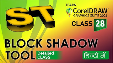 Block Shadow Tool | Class 28 | CorelDRAW 2021 tutorial in Hindi, Urdu