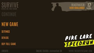 Survive: Wilderness Survival Pike Lake Speedrun (New Record) screenshot 1
