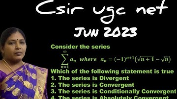 CSIR UGC NET/JUNE 2023/SEQUENCE AND SERIES QUESTION AND IT