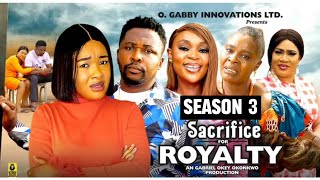 SACRIFICE FOR ROYALTY SEASON 3 (NEW TRENDING Nigerian Nollywood MOVIE 2024) Onny Micheal