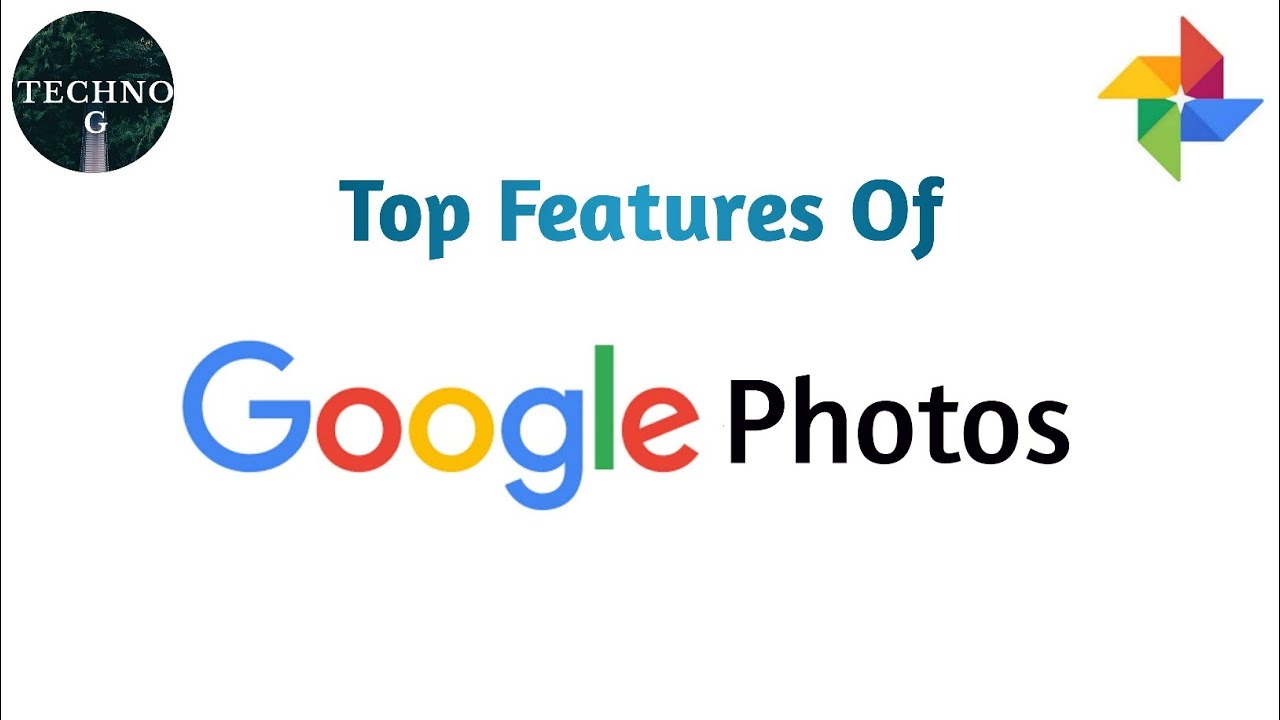 Google Photos Hidden Tricks Google Photos Backup Google Photos google-photos-hidden-tricks-google-photos-backup-google-photos