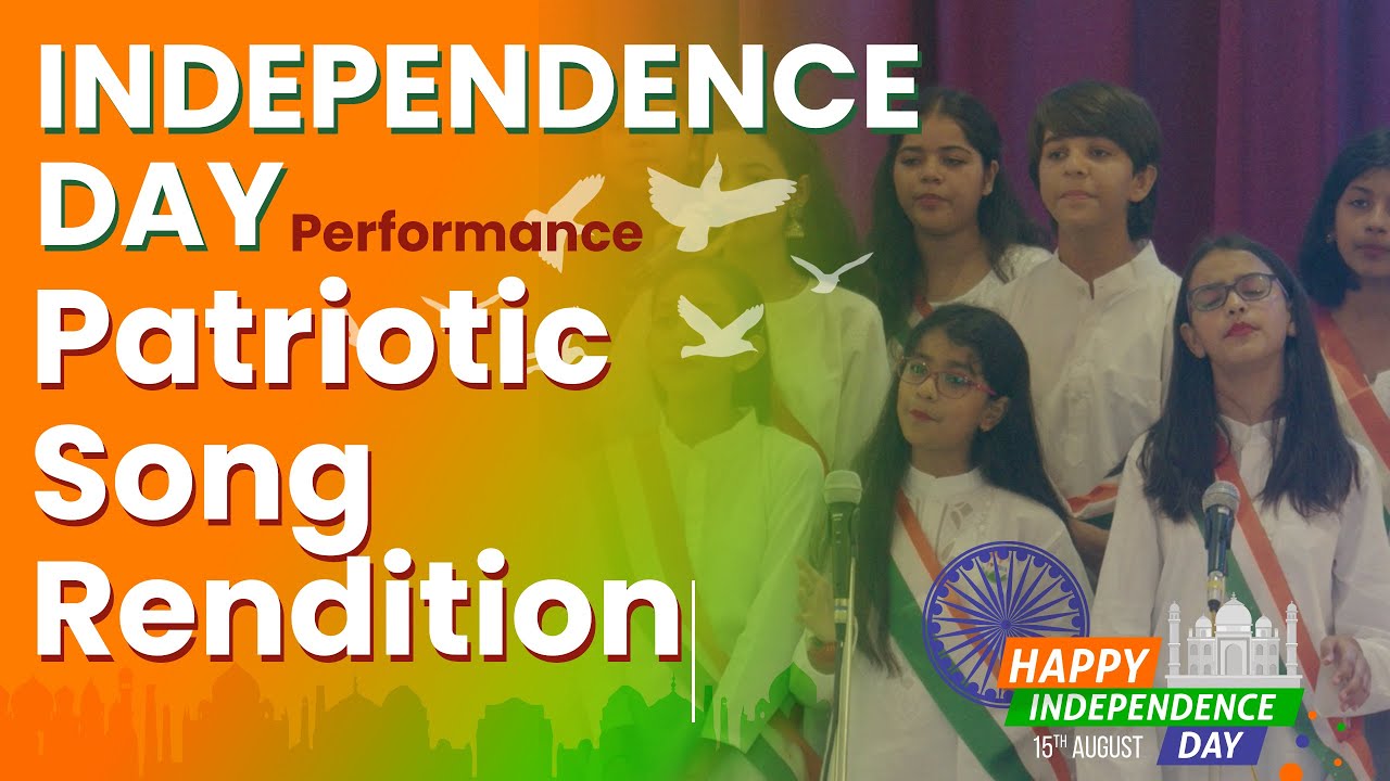Patriotic Song Rendition | Independence Day 2023 || SKD Academy Choir ...