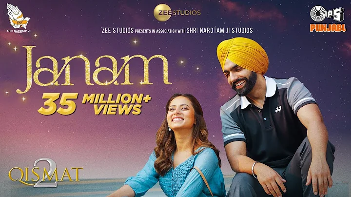 Janam (Official Video) | Qismat 2 | Ammy Virk | Sa...