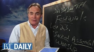 BT Daily: How Do I Keep God's Sabbaths and Holy Days? screenshot 3