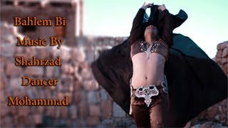 NEW-BAHLEM BI (MOHAMMAD) BELLY DANCE 2019