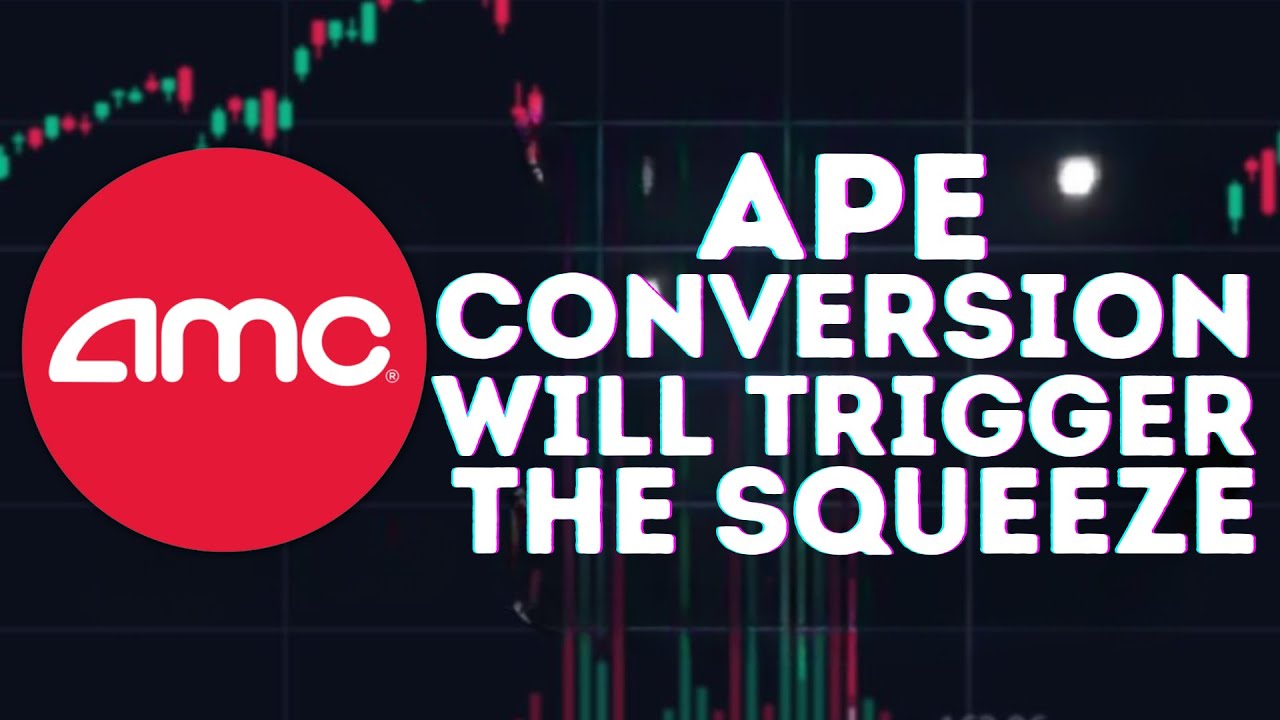 AMC STOCK UPDATE: DELAYED APE CONVERSION WILL SQUEEZE AMC! 17TH DAY FTD! AMC EVOLVING!