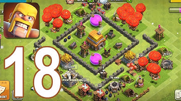 Clash of Clans - Gameplay Walkthrough Episode 18 (iOS, Android)