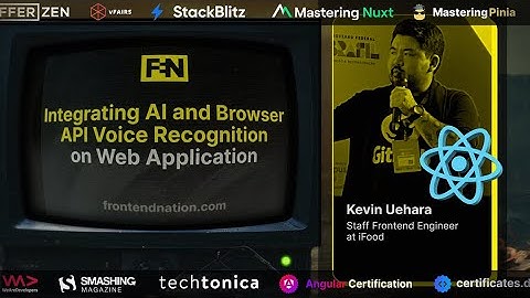 Frontend Nation 2024: Kevin Uehara - Integrating AI and Browser API Voice Recognition on Web App