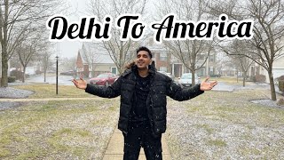 Delhi To Chicago | Baraf Hi Baraf | Shubham in USA | DSP Vlogs