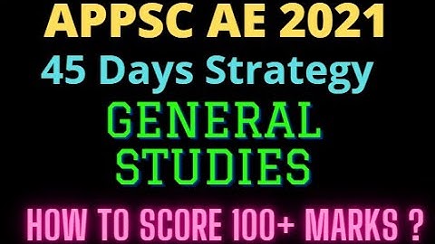 APPSC AE Notification 2021 | APPSC Assistant Engineers Notification 2021 General Studies Preparation