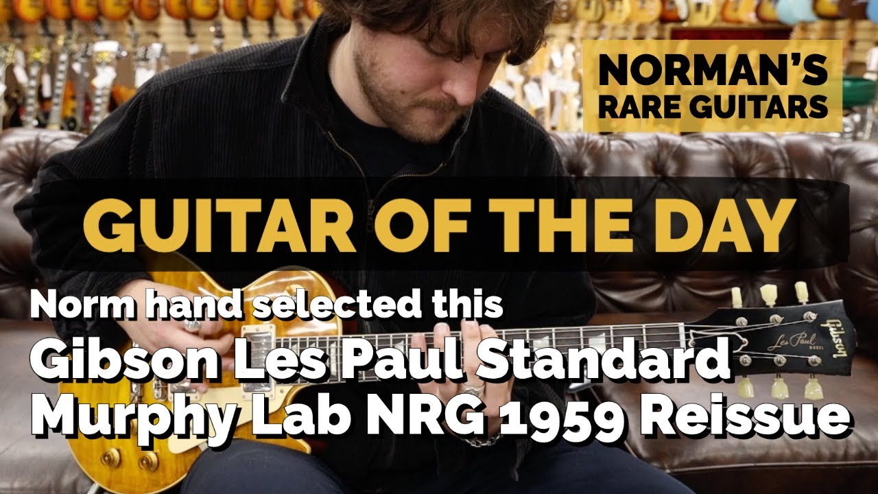 Guitar of the Day: 2021 Gibson Les Paul Standard Murphy Lab NRG 1959 Reissue | Norman's Rare Guitars