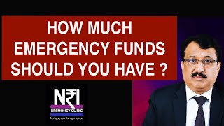 Why You NEED an Emergency Fund! by Dr Chandrakanth Bhat NRI Money Clinic