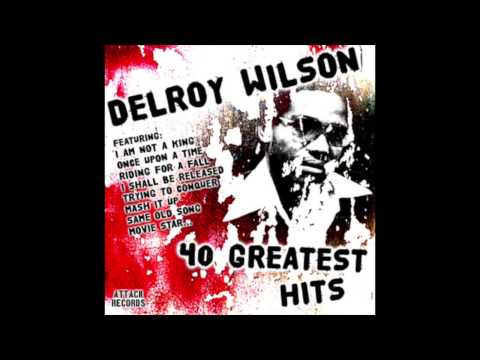 Delroy Wilson - Better Must Come