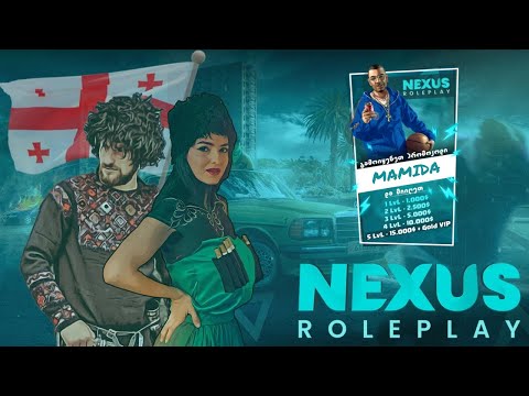 🎀 PROMO: MAMIDA - NEXUS RP | გამაფრინეს პერსონაჟის შეცვლაზე, ვაუ, მაგარია