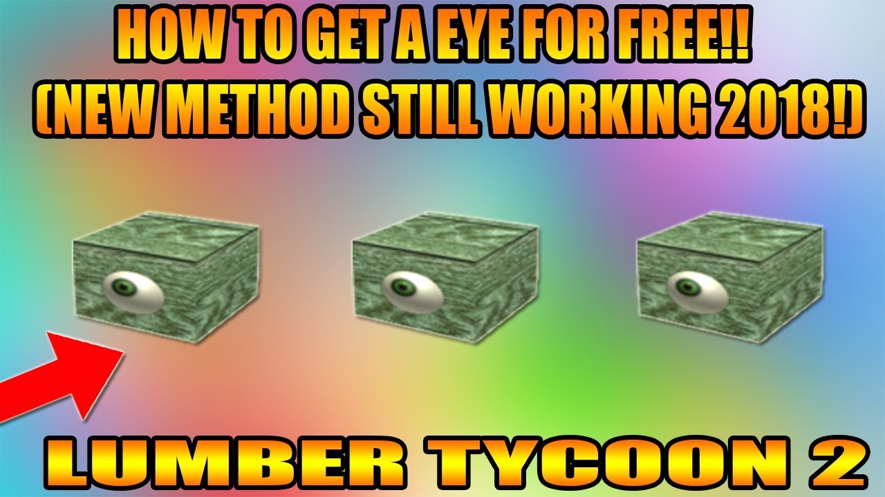 How To Get A Eye For Free New Method Still Working 2018 Lumber