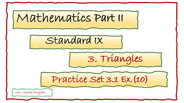 Class 9th /Mathematics Part2/ Lesson no.3 Triangles/ Practice Set 3.1/ Ex (10)