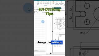 Siemens NX- Drafting Tips on dimensioning