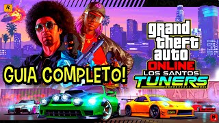 Guia Completo da DLC GTA Online: Los Santos Tuners, Evento de Carros & Oficina de Tuning