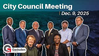 Gadsden City Council meeting 2025-12-09