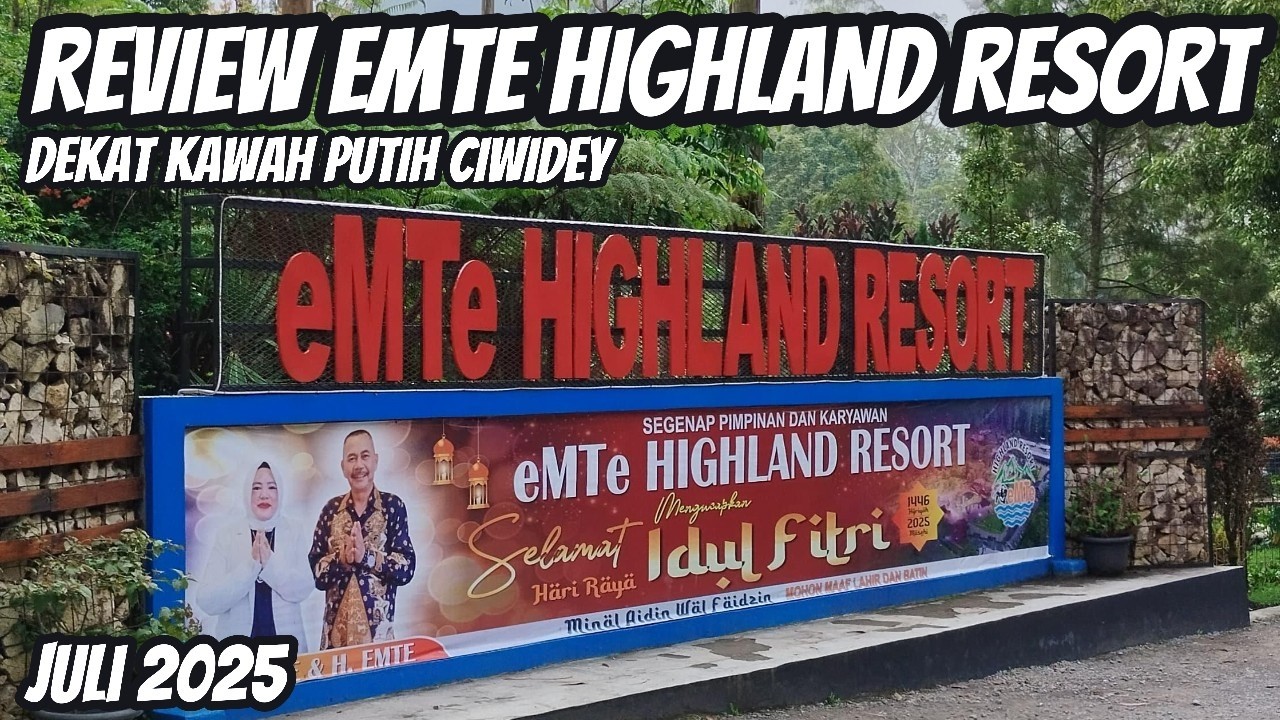 EMTE HIGHLAND RESORT CIWIDEY REVIEW!! AJAK KELUARGA BESAR KESINI
