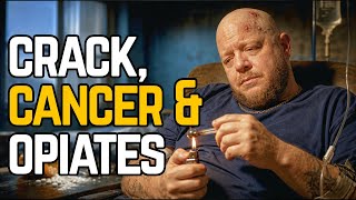 How I Beat Cancer...and then Became a Crackhead