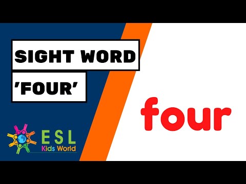 Sight Word 'Four' | Learn the Sight Word 'Four' for Kids