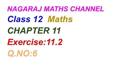 Exercise:11.2||Q.NO:6|| TN CLASS 12 MATHS CHAPTER 11