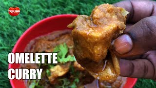 OMELET CURRY : Different Tasty Steamed Egg Omelette Curry | Homemade Egg Verities