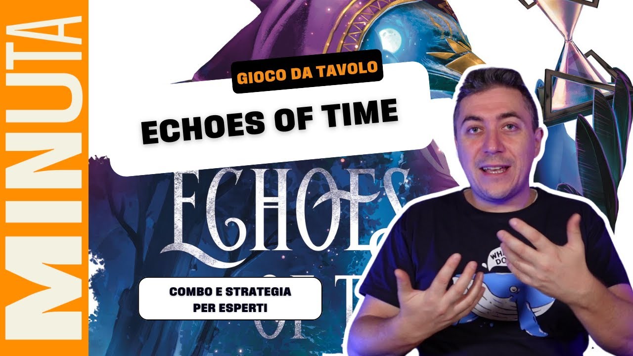 Echoes of time - Recensioni Minute [774]
