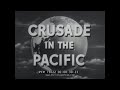 CRUSADE IN THE PACIFIC TV SHOW Episode 22 "SURRENDER AND OCCUPATION OF JAPAN"  73022