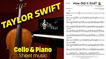 Taylor Swift - How Did It End? | Cello & Piano sheet music arrangement