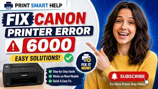 Canon Printer Error 6000 Fix - Step-by-Step Guide