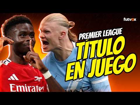 PREMIER LEAGUE: TÍTULO EN JUEGO