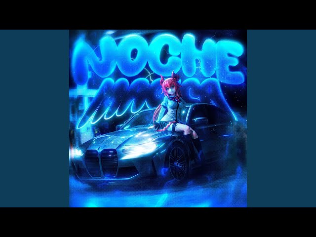 Noche Magica (Slowed)