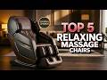 Top 5 BEST Massage Chair For 2026 - Best Massage Chairs for Every Budget 2026