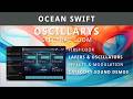 Ocean Swift Synthétiseur Spectral OSCILLARYS Premier Aperçu De Cet Incroyable VST Et Démos So mp3